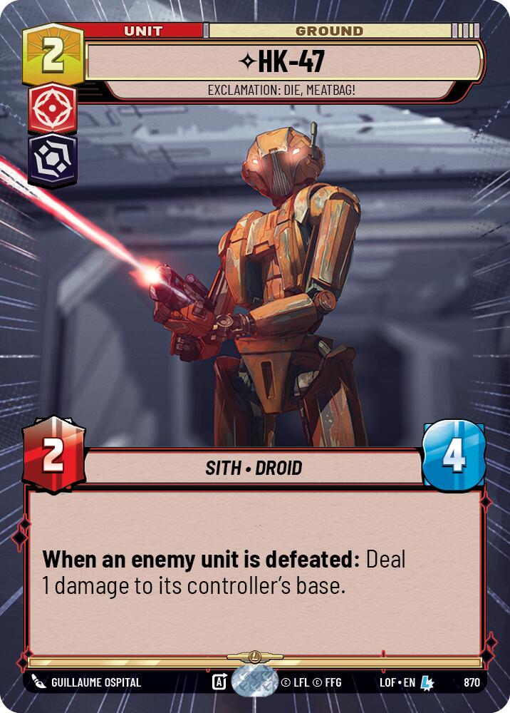 HK-47 - Exclamation: Die, Meatbag! (870) (Hyperspace Foil) (870) [Legends of the Force] - The Mythic Store | 24h Order Processing