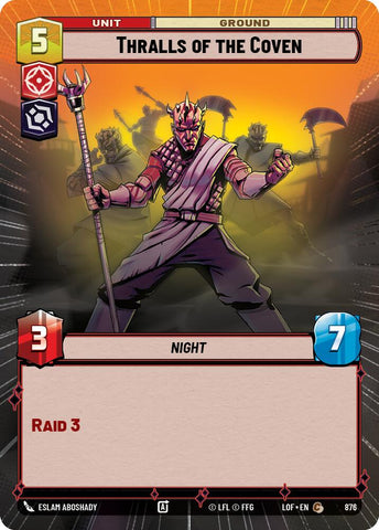 Thralls of the Coven (876) (Hyperspace Foil) (876) [Legends of the Force] - The Mythic Store | 24h Order Processing