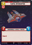 Cartel Interceptor (897) (Hyperspace Foil) (897) [Legends of the Force] - The Mythic Store | 24h Order Processing