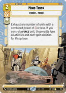 Mind Trick (942) (Hyperspace Foil) (942) [Legends of the Force] - The Mythic Store | 24h Order Processing
