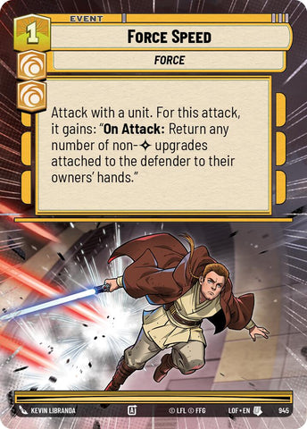 Force Speed (945) (Hyperspace Foil) (945) [Legends of the Force] - The Mythic Store | 24h Order Processing
