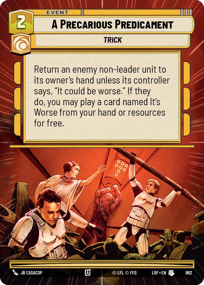A Precarious Predicament (962) (Hyperspace Foil) (962) [Legends of the Force] - The Mythic Store | 24h Order Processing