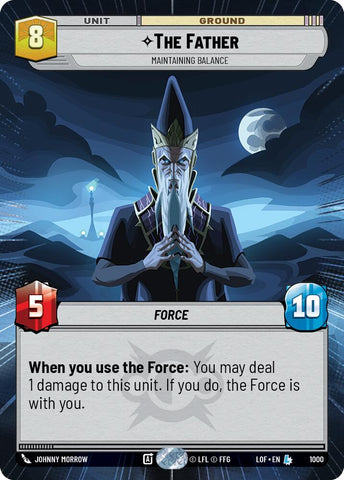 The Father - Maintaining Balance (1000) (Hyperspace Foil) (1000) [Legends of the Force] - The Mythic Store | 24h Order Processing