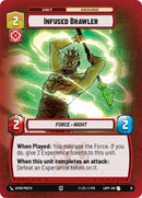 Infused Brawler (31) (31) [Legends of the Force: Weekly Play] - The Mythic Store | 24h Order Processing