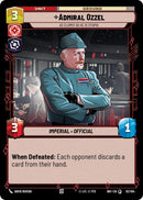 Admiral Ozzel (82/104) - As Clumsy as He Is Stupid (82/104) [Intro Battle: Hoth] - The Mythic Store | 24h Order Processing