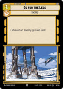 Go for the Legs (18/104) (18/104) [Intro Battle: Hoth] - The Mythic Store | 24h Order Processing