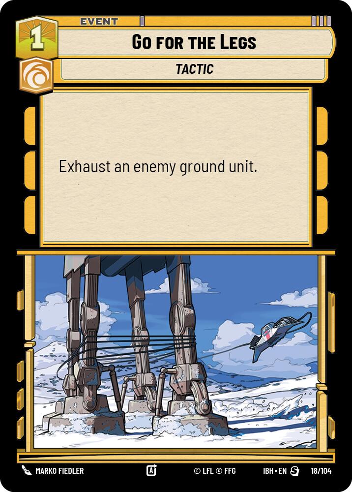 Go for the Legs (18/104) (18/104) [Intro Battle: Hoth] - The Mythic Store | 24h Order Processing