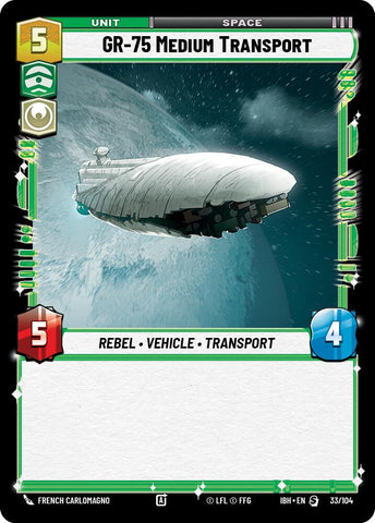GR-75 Medium Transport (33/104) (33/104) [Intro Battle: Hoth] - The Mythic Store | 24h Order Processing