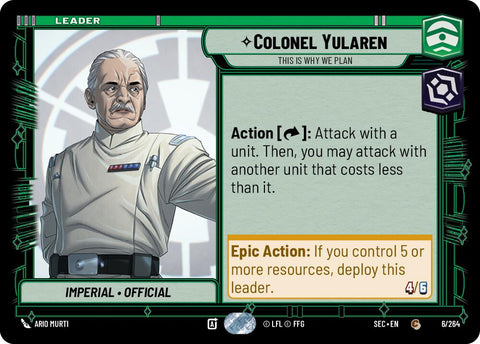 Colonel Yularen (6/264) - This is Why We Plan (6/264) [Secrets of Power] - The Mythic Store | 24h Order Processing