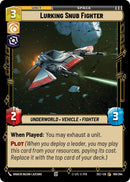 Lurking Snub Fighter (189/264) (189/264) [Secrets of Power] - The Mythic Store | 24h Order Processing