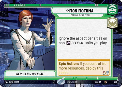 Mon Mothma - Forming a Coalition (Hyperspace) (273) (273) [Secrets of Power] - The Mythic Store | 24h Order Processing