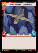 Contraband Starhopper (671) (Foil) (671) [Secrets of Power] - The Mythic Store | 24h Order Processing
