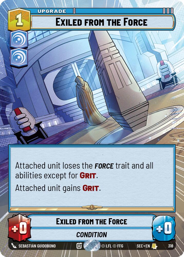 Exiled from the Force (318) (Hyperspace) (318) [Secrets of Power] - The Mythic Store | 24h Order Processing