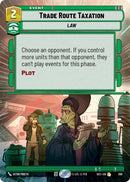 Trade Route Taxation (390) (Hyperspace) (390) [Secrets of Power] - The Mythic Store | 24h Order Processing