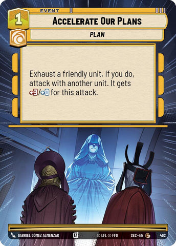 Accelerate Our Plans (492) (Hyperspace) (492) [Secrets of Power] - The Mythic Store | 24h Order Processing