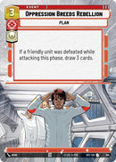 Oppression Breeds Rebellion (914) (Hyperspace Foil) (914) [Secrets of Power] - The Mythic Store | 24h Order Processing