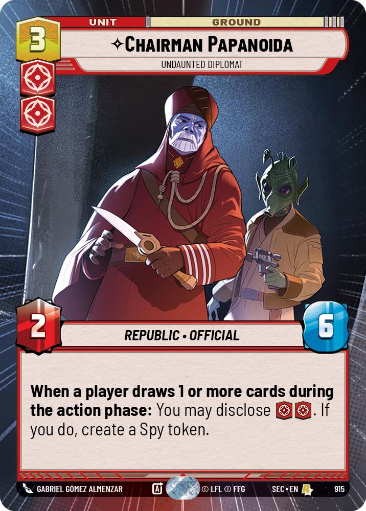Chairman Papanoida - Undaunted Diplomat (Hyperspace Foil) (915) (915) [Secrets of Power] - The Mythic Store | 24h Order Processing