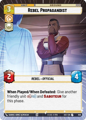 Rebel Propagandist (958) (Hyperspace Foil) (958) [Secrets of Power] - The Mythic Store | 24h Order Processing