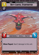 Hutt Cartel Starfighter (996) (Hyperspace Foil) (996) [Secrets of Power] - The Mythic Store | 24h Order Processing