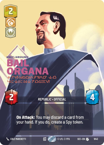 Bail Organa - Responding to Catastrophe (Prestige) (1043) (1043) [Secrets of Power] - The Mythic Store | 24h Order Processing
