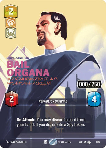 Bail Organa - Responding to Catastrophe (Serialized) (1129) (1129) [Secrets of Power] - The Mythic Store | 24h Order Processing