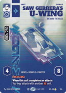 Saw Gerrera's U-Wing - Breaking the Rules (Serialized) (1164) (1164) [Secrets of Power] - The Mythic Store | 24h Order Processing