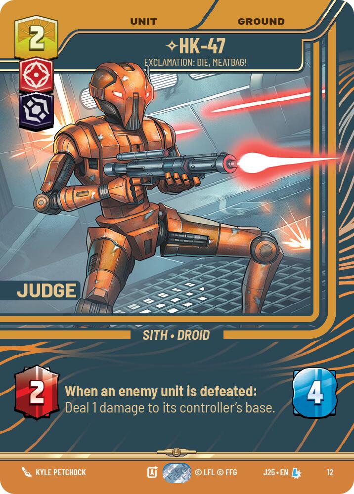 HK-47 - Exclamation: Die, Meatbag! (12) (12) [Judge Promos] - The Mythic Store | 24h Order Processing