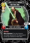 Qui-Gon Jinn - The Negotiations Will Be Short (Top 8) (65) (65) [Sector and Regional Promos: Season 1] - The Mythic Store | 24h Order Processing