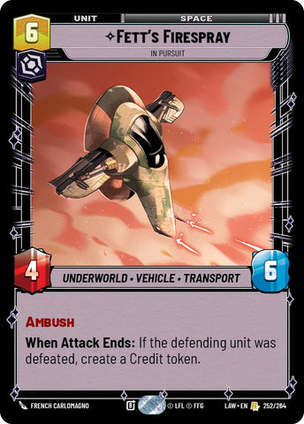 Fett's Firespray - In Pursuit (252/264) (252/264) [A Lawless Time]