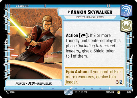 Anakin Skywalker - Protect Her At All Costs (2/84) (2/84) [Twin Suns] - The Mythic Store | 24h Order Processing