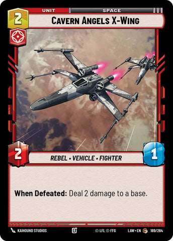 Cavern Angels X-Wing (189/264) (189/264) [A Lawless Time]