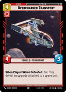 Overcharged Transport (195/264) (195/264) [A Lawless Time] - The Mythic Store | 24h Order Processing