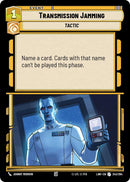 Transmission Jamming (243/264) (243/264) [A Lawless Time] - The Mythic Store | 24h Order Processing