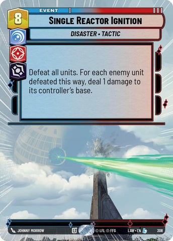 Single Reactor Ignition (308) (Hyperspace) (308) [A Lawless Time] - The Mythic Store | 24h Order Processing