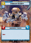 Syndicate Security (387) (Hyperspace) (387) [A Lawless Time] - The Mythic Store | 24h Order Processing