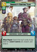 Undercity Hunting Team (402) (Hyperspace) (402) [A Lawless Time]