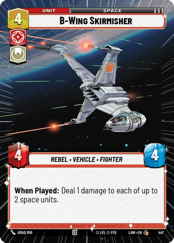 B-Wing Skirmisher (447) (Hyperspace) (447) [A Lawless Time] - The Mythic Store | 24h Order Processing