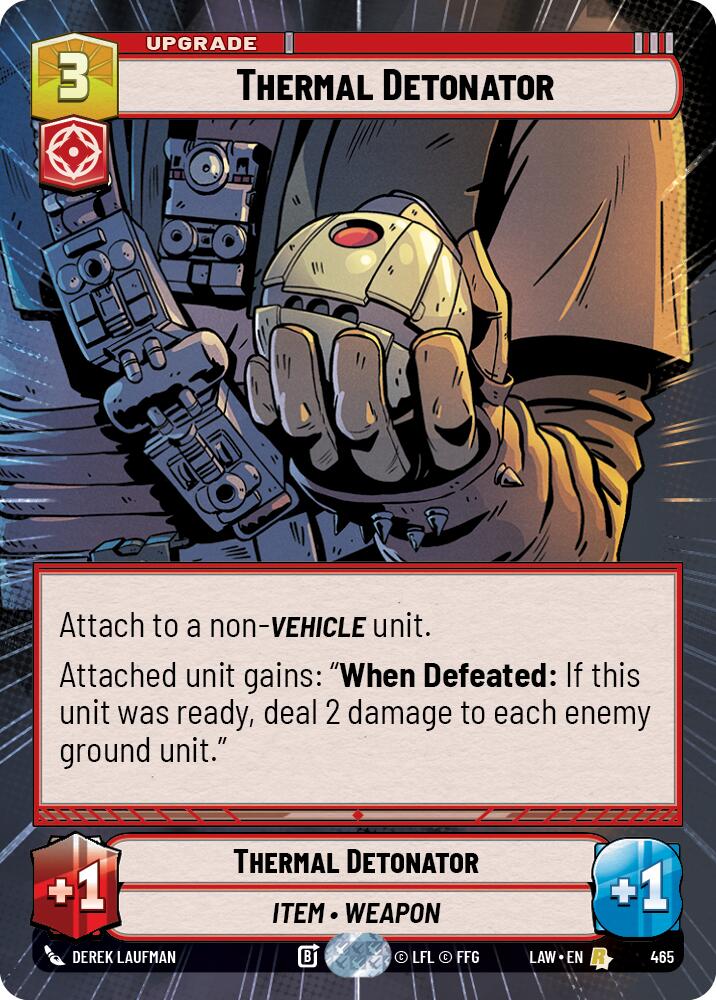 Thermal Detonator (465) (Hyperspace) (465) [A Lawless Time] - The Mythic Store | 24h Order Processing