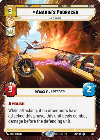 Anakin's Podracer - So Wizard! (483) (Hyperspace) (483) [A Lawless Time] - The Mythic Store | 24h Order Processing