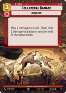 Collateral Damage (472) (Hyperspace) (472) [A Lawless Time] - The Mythic Store | 24h Order Processing