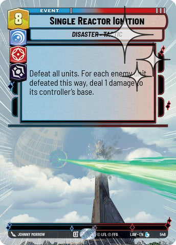 Single Reactor Ignition (308) (Hyperspace Foil) (308) [A Lawless Time]