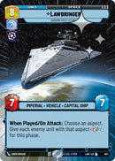 Lawbringer - Shadow Over Lothal (603) (Hyperspace Foil) (603) [A Lawless Time] - The Mythic Store | 24h Order Processing