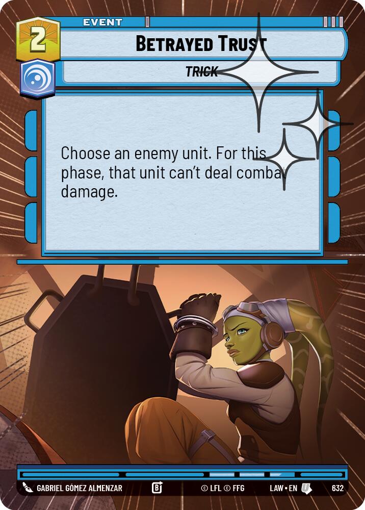 Betrayed Trust (394) (Hyperspace Foil) (394) [A Lawless Time]