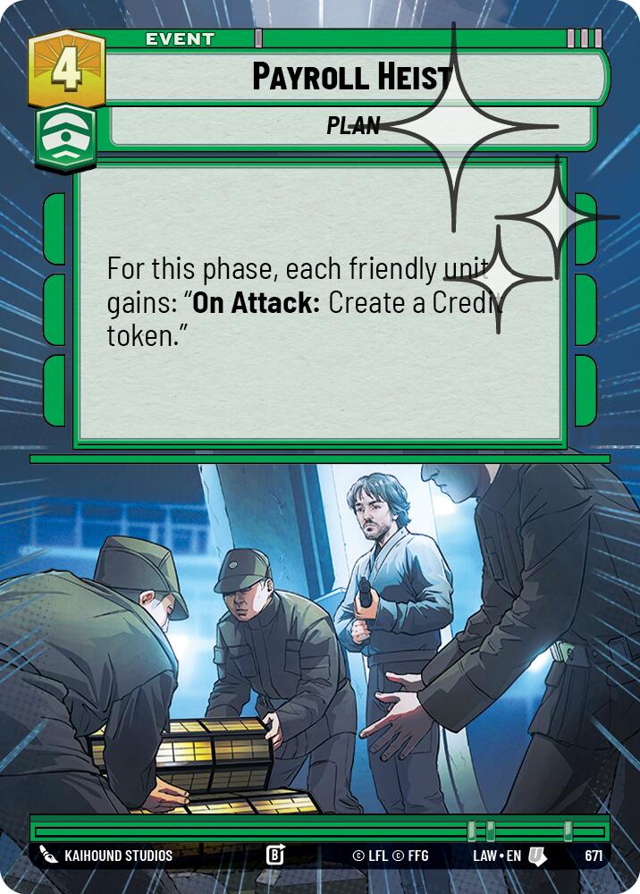 Payroll Heist (671) (Hyperspace Foil) (671) [A Lawless Time] - The Mythic Store | 24h Order Processing