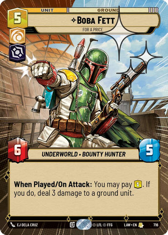 Boba Fett - For a Price (716) (Hyperspace Foil) (716) [A Lawless Time] - The Mythic Store | 24h Order Processing
