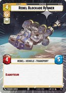 Rebel Blockade Runner (724) (Hyperspace Foil) (724) [A Lawless Time] - The Mythic Store | 24h Order Processing