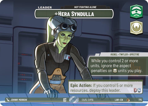 Hera Syndulla - Not Fighting Alone (Showcase) (775) (775) [A Lawless Time] - The Mythic Store | 24h Order Processing