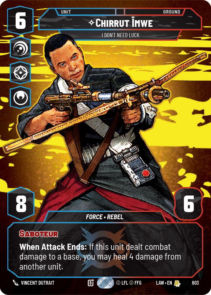 Chirrut Imwe - I Don't Need Luck (Prestige) (803) (803) [A Lawless Time] - The Mythic Store | 24h Order Processing