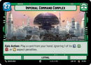 Imperial Command Complex // Credit (24 // T01) (24 // T01) [A Lawless Time] - The Mythic Store | 24h Order Processing