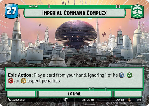 Imperial Command Complex // Credit (288 // t04) (Hyperspace) (288 // T04) [A Lawless Time] - The Mythic Store | 24h Order Processing